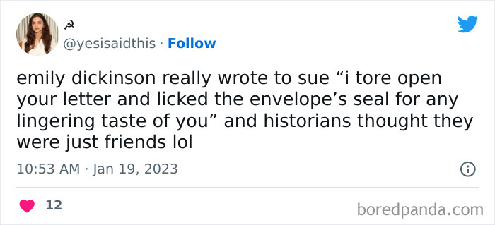 “I Think Emily Dickinson Was A Lesbian”