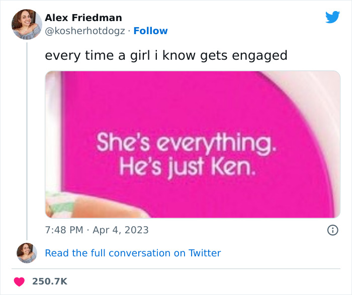 Barbie movie meme with text "She’s everything. He’s just Ken.", referencing engagement.