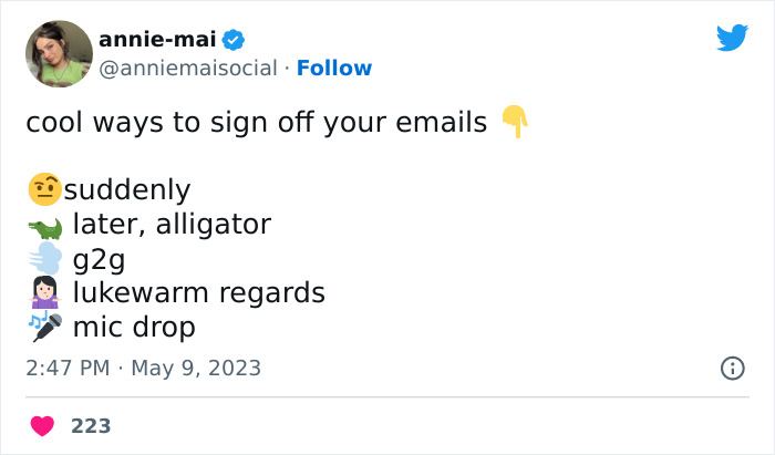 Tweet humorously roasting email culture with funny sign-offs like "later, alligator" and "mic drop."