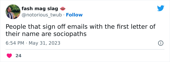 Tweet mocking email culture, humorously calling people who sign emails with initials "sociopaths."