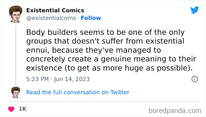 body builders are the only ones not suffering from existential ennui meme