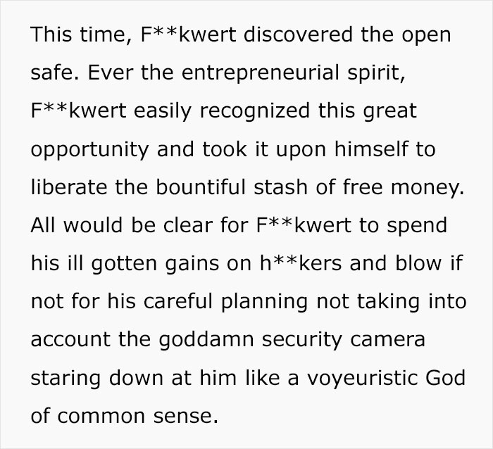 Usually Chill Manager Absolutely Livid With Rage After Terrible Employee Steals $15k Out Of The Workplace&rsquo;s Safe