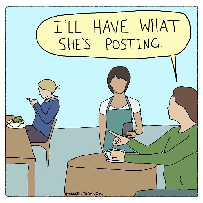 Cartoon showing a woman at a café pointing and saying I'll have what she's posting in a hilarious comic twist.