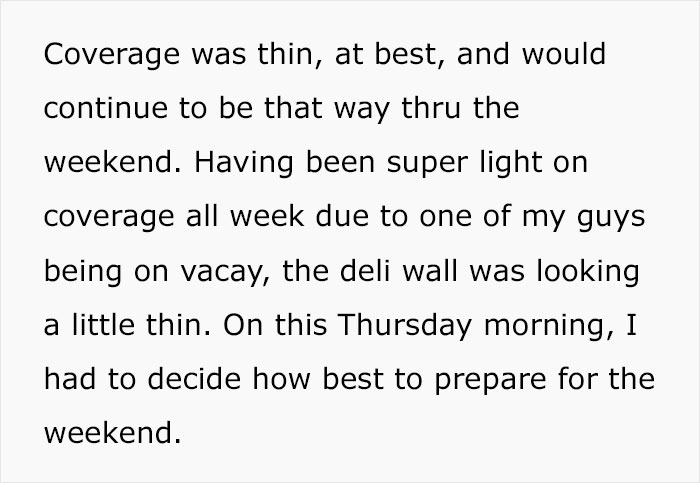 "Enjoy Staying Late To Do My Job&rdquo;: Deli Worker Maliciously Complies, Leaving Manager To Suffer The Consequences
