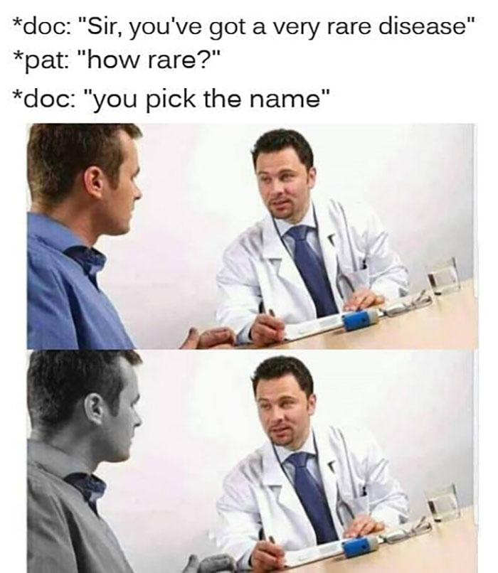 Patient talks with doctor about a rare disease in a humorous science meme from a Facebook group collection.