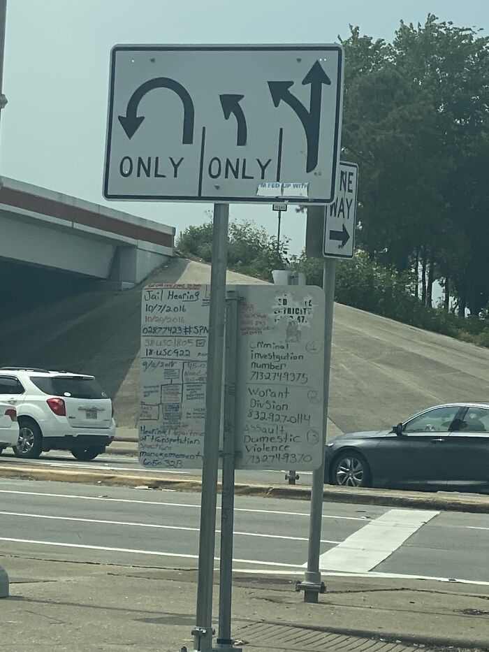 A Homeless Person Used The Back Of This Street Sign As A Note Pad. (Zoom In)