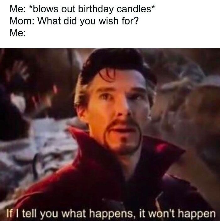 Funny birthday meme featuring a surprised man with the text: "If I tell you what happens, it won't happen."