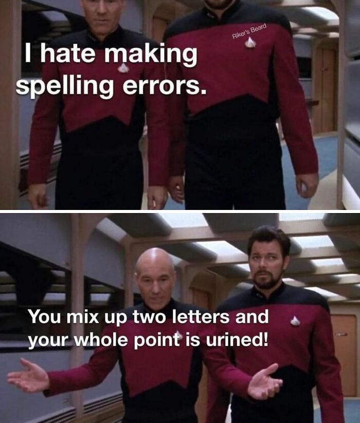 Two men in Starfleet uniforms joke about spelling errors, highlighting funny memes about life.