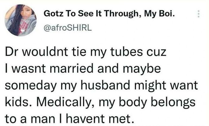 Now Your Own Decisions Belong To A Man You Havent Met