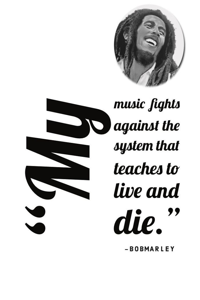 40: Quotes Of Bob Marley's Encapsulating His Messages Of Love, Unity, And Social Justice.