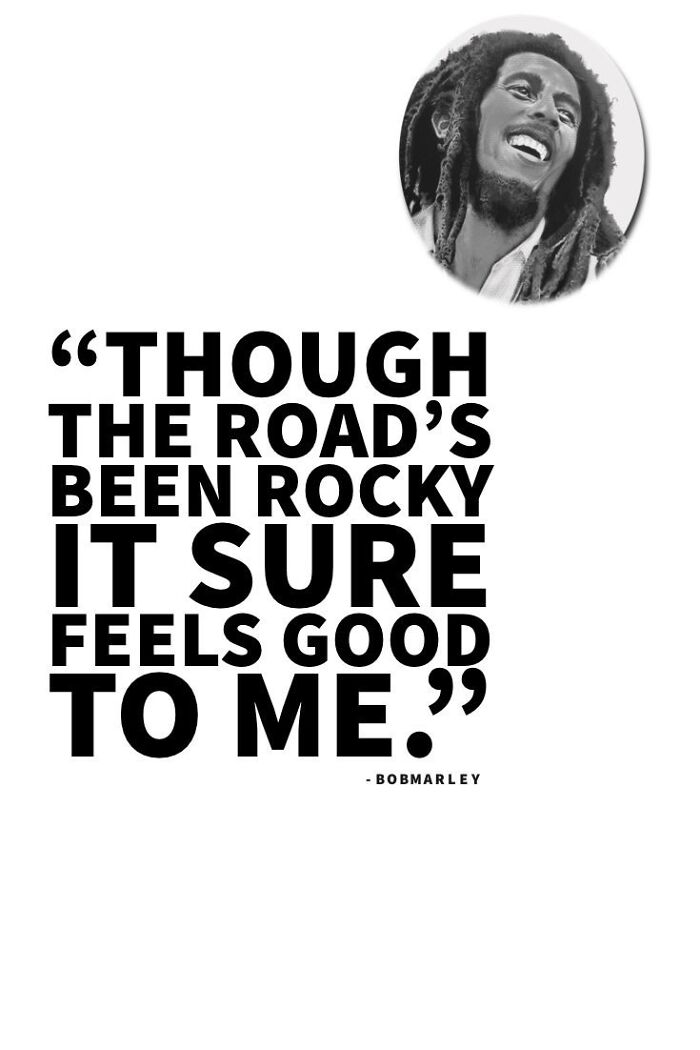 40: Quotes Of Bob Marley's Encapsulating His Messages Of Love, Unity, And Social Justice.