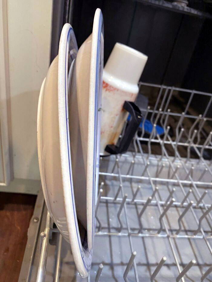 When My Brother Is Doing The Dishes, He Puts The Plates Like This And He Doesn't Want Me To Correct It