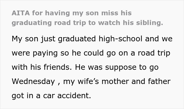Teen Calls Parents "Selfish" For Making Him Miss His Graduation Trip To Watch His Siblings During Family Emergency, Parent Asks For Advice
