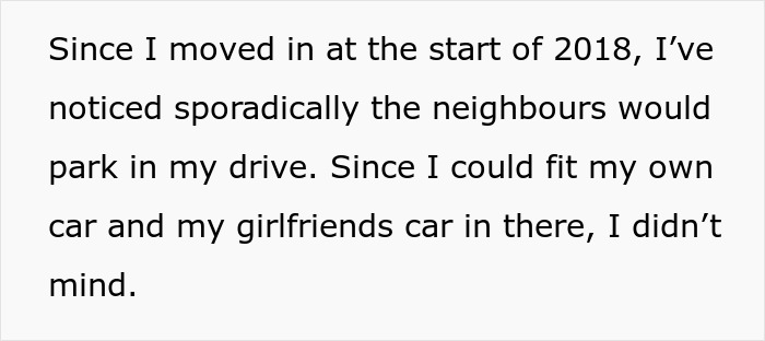 "I've Noticed My Driveway Is Always Full Of Their Cars": Man Is Sick And Tired Of Neighbors Parking Cars On His Driveway So He Decides To Block It