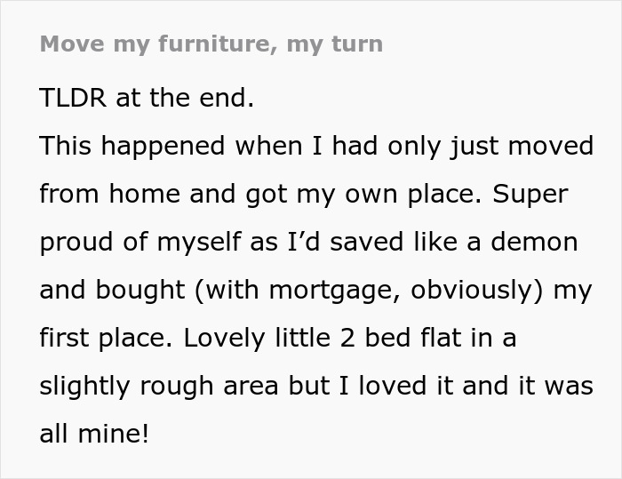 Woman Finally Buys Her Own Flat, But Her Mother Rearranges All The Furniture, So She Does The Same To Her House