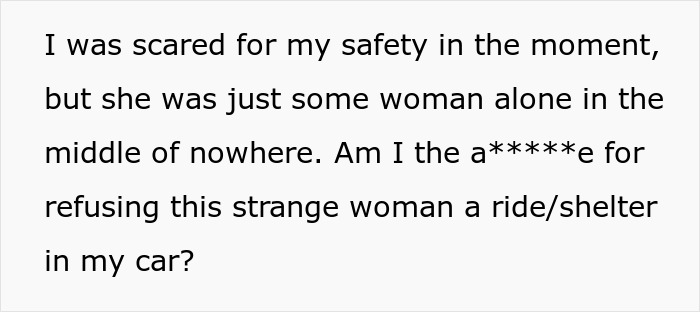 &ldquo;My 'Weird' Radar Was Going Off&rdquo;: Hiker Refuses To Drive An Older Woman Home Before A Storm And Feels Bad, Gets Backed Up By Folks Online