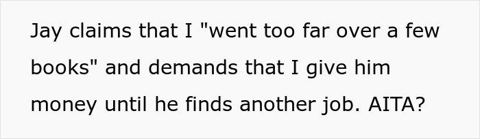 "I Told Him I Will Be Calling The Cops": Woman Gets Friend Fired After He "Borrowed" Her Special Books To Get Them Appraised As A "Surprise"