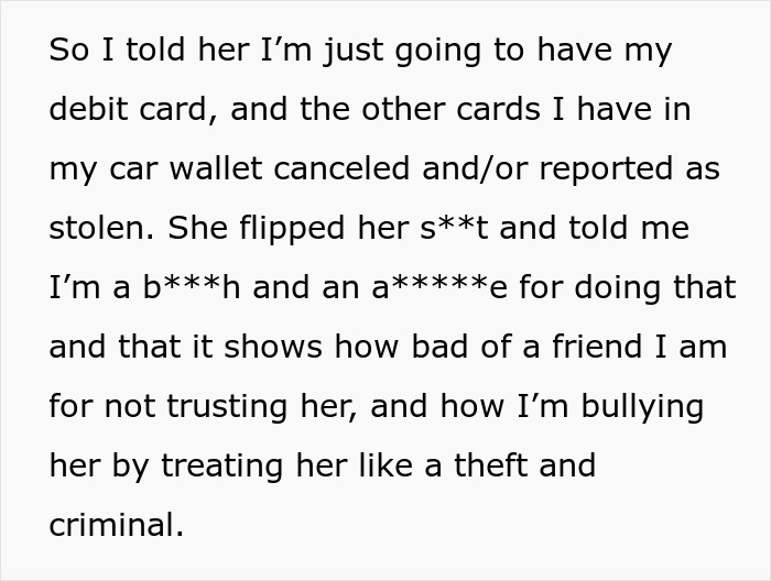 Friend Can&rsquo;t Find The Time To Return Woman&rsquo;s Wallet, Woman Decides She&rsquo;ll Block Her Cards, Friend Goes Crazy Over It