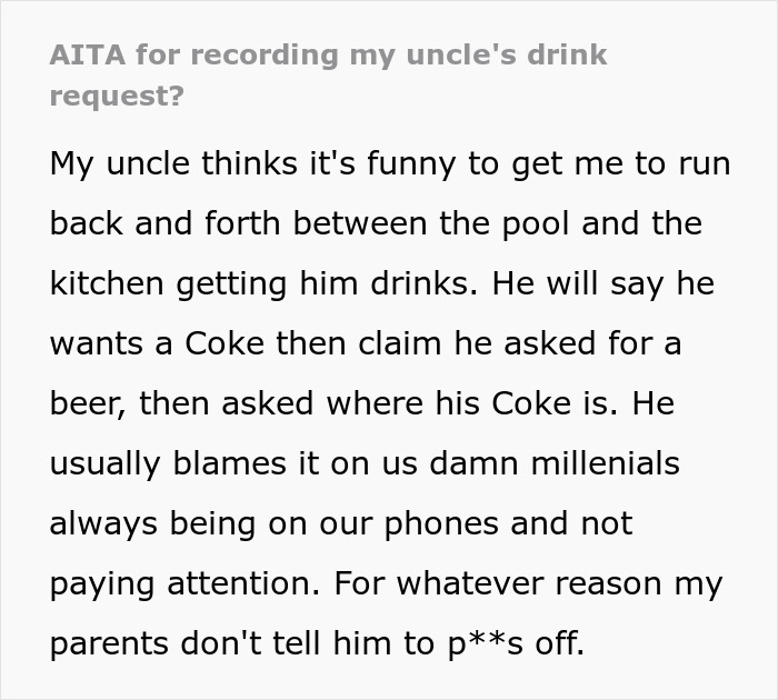 Person Gets Called A Jerk By Their Parents After Teaching Their Uncle A Lesson As He Kept Annoying Them With Drink Requests Person Gets Called A Jerk By Their Parents After Teaching Their Uncle A Lesson As He Kept Annoying Them With Drink Requests