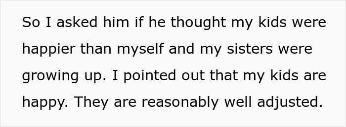 Dad Uses His Kids As Props To Make A Point To His Father That He Was Always Emotionally Distant, Upsetting Everyone