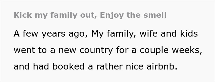 "I Got A Weird Feeling From Her": Family Lose Their $4,000 Airbnb Because Of Shady Owners, Plant Their Revenge Before Leaving