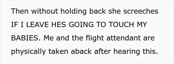 "If I Leave He's Going To Touch My Babies": Entitled Parent Causes A Scene On A Plane After A Guy Refused To Back Down And Switch Seats With Her "If I Leave He's Going To Touch My Babies": Entitled Parent Causes A Scene On A Plane After A Guy Refused To Back Down And Switch Seats With Her