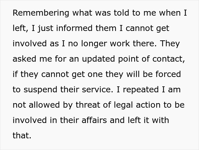 "I Am Not Allowed By Threat Of Legal Action To Be Involved In Their Affairs": Guy Does Exactly As His Ex-Boss Instructed