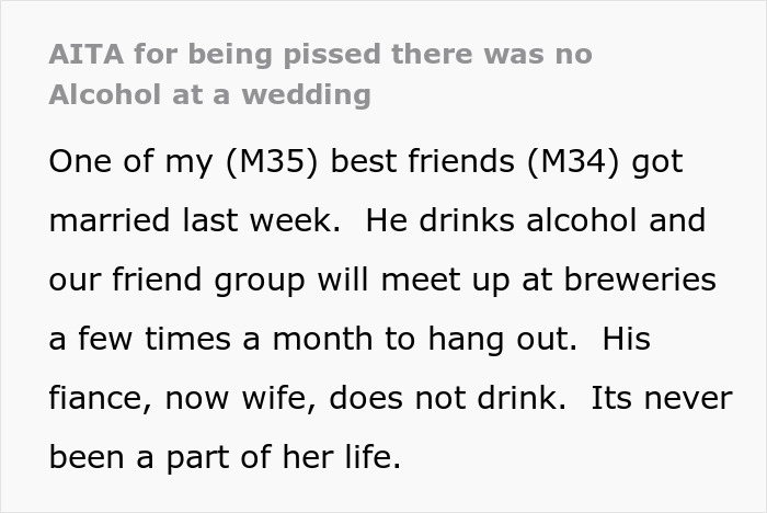 "Am I The Jerk For Being Pissed There Was No Alcohol At A Wedding?"