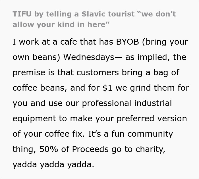 Foreigner Thinks He's Being Kicked Out Of A Coffee Shop Because Of His Ethnicity, Barista Realizes His Mistake Too Late Foreigner Thinks He's Being Kicked Out Of A Coffee Shop Because Of His Ethnicity, Barista Realizes His Mistake Too Late