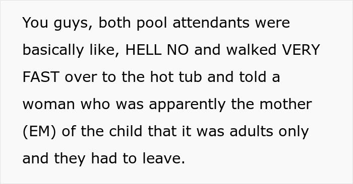 "She Thought The Rules Didn't Apply To Her": Entitled Mom Is Put In Her Place At A Resort Pool "She Thought The Rules Didn't Apply To Her": Entitled Mom Is Put In Her Place At A Resort Pool