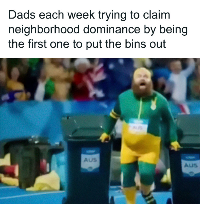 Dad humor meme of a man in a green outfit racing trash bins, symbolizing classic dad moves in neighborhood competition.