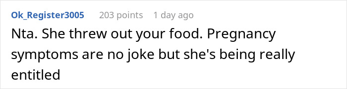"[Am I The Jerk] For Yelling At My Brother&rsquo;s Pregnant Girlfriend And Kicking Them Both Out Of My House After She Threw Away My Food?"