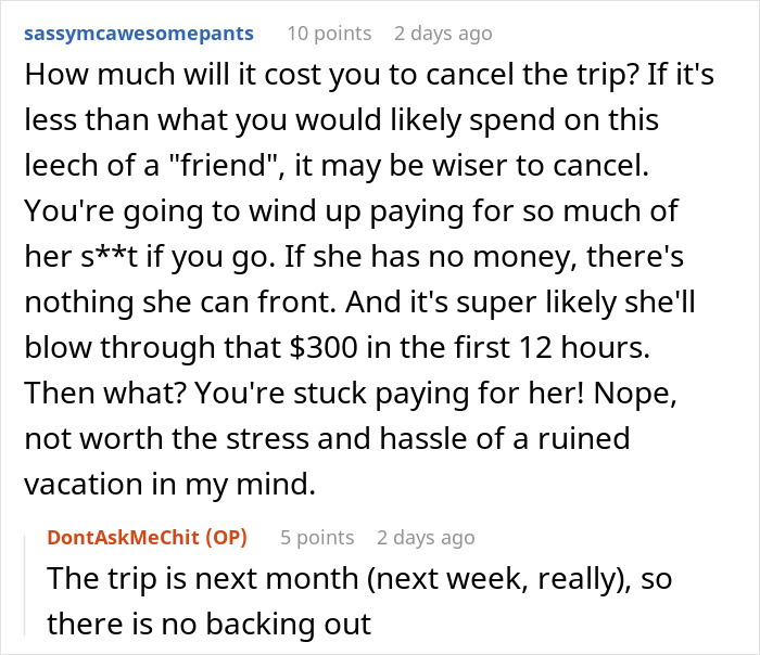 Woman Shares Her Experience With A Friend Who Brought Almost No Money On Vacation