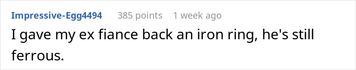 Man Cheats On Fianc&eacute; With An Ex, Demands She Return His $190 Engagement Ring, So She Does, Infuriating Him Endlessly