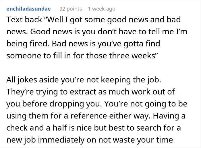 &ldquo;They Need Me For The Next 3 Weeks, They Are Behind And Overworked&rdquo;: Person Finds Out They&rsquo;re Being Fired From A Text They Weren&rsquo;t Supposed To Receive