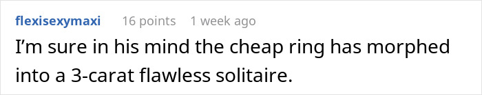 Man Cheats On Fianc&eacute; With An Ex, Demands She Return His $190 Engagement Ring, So She Does, Infuriating Him Endlessly