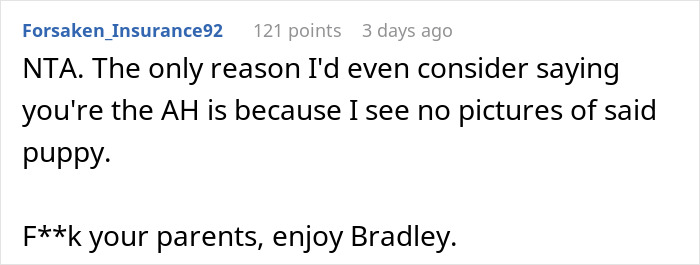 "They Said I Needed To Get Rid Of Bradley": Parents Freak Out After Their Adult Child Gets A Dog, Because Their Younger Son Is Allergic