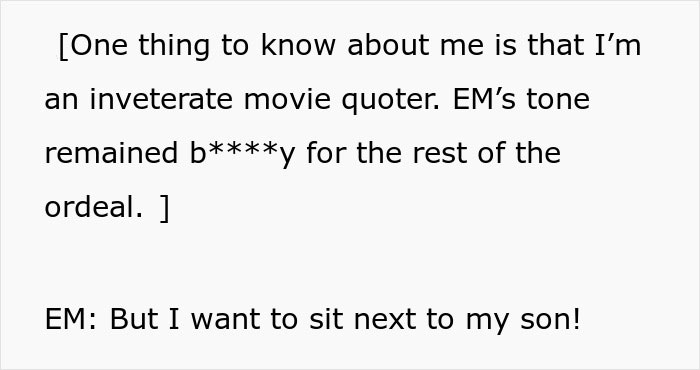 Guy Deals With Entitled Parent Using Movies Quotes When She Won't Stop Pestering Him About Switching Seats