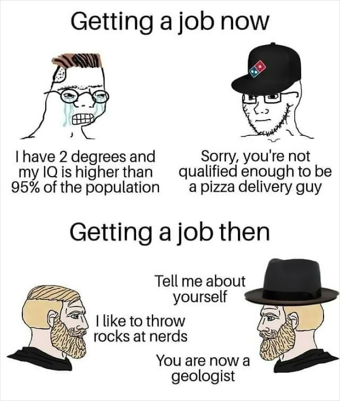Educational meme comparing job qualifications now and then, with humorous dialogue.