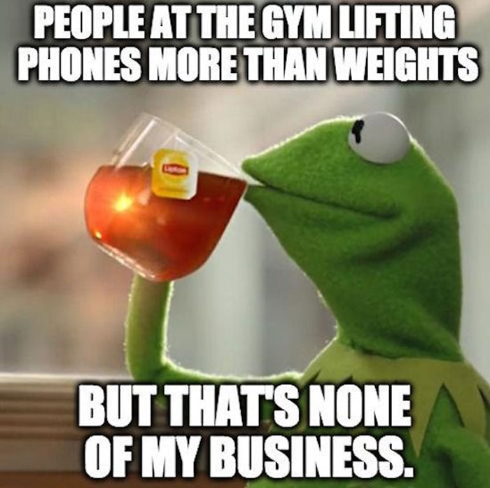 Kermit the Frog meme sipping tea with a humorous caption about gym habits.
