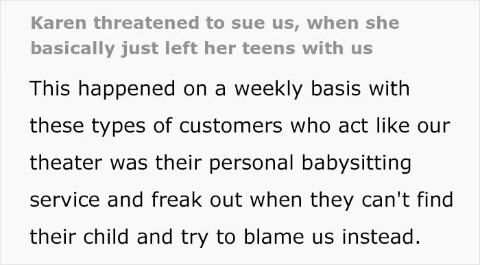 "We're A Movie Theater, Not A Free Babysitting Service": Karen Threatens To Sue Cinema For "Making" Her Kids Walk Home At Night