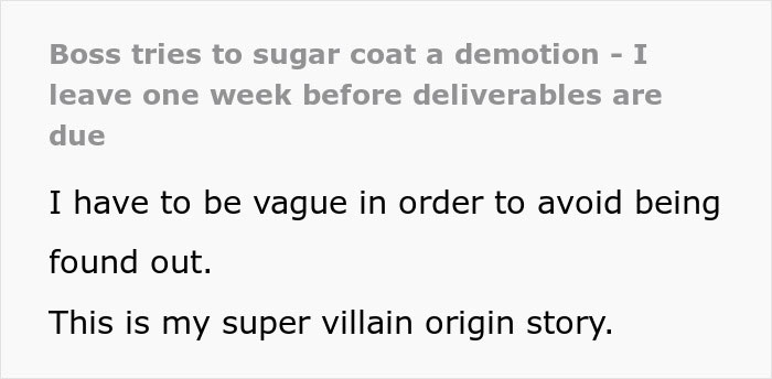 &ldquo;This Is My Supervillain Origin Story&rdquo;: Worker Sabotages Company Project After He Gets Demoted