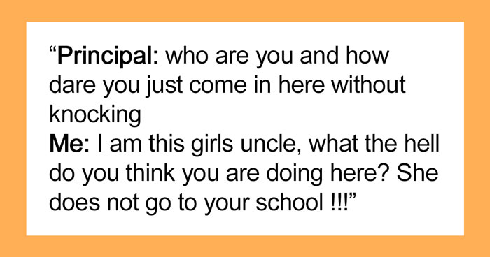 Principal Doesn’t Believe 12 Y.O. Who Says She Doesn’t Go To His School, Gets Police Called On Him And Loses His Career