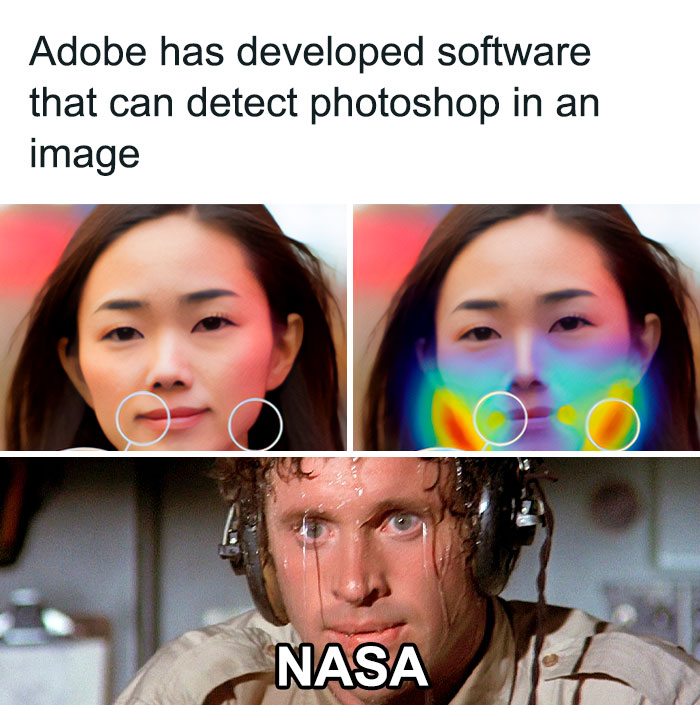 Adobe software detecting Photoshop on a woman's face, paired with a sweating NASA meme, science memes humor.