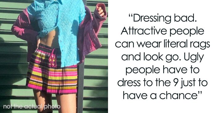 32 Things That Only Attractive People Can Get Away With, As Shared In This Viral Thread