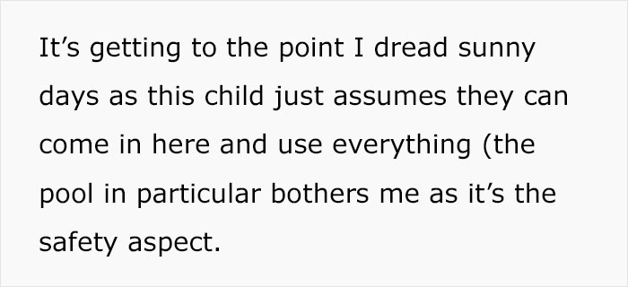 Mom Asks For Advice On How To Deal With Entitled Neighbor Sending Her Unsupervised Child To Her Pool Mom Asks For Advice On How To Deal With Entitled Neighbor Sending Her Unsupervised Child To Her Pool
