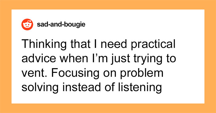 “It’s Just Incredibly Patronizing”: 30 Women Share Things Men Do Attempting To Be Helpful That Never Have The Intended Effect
