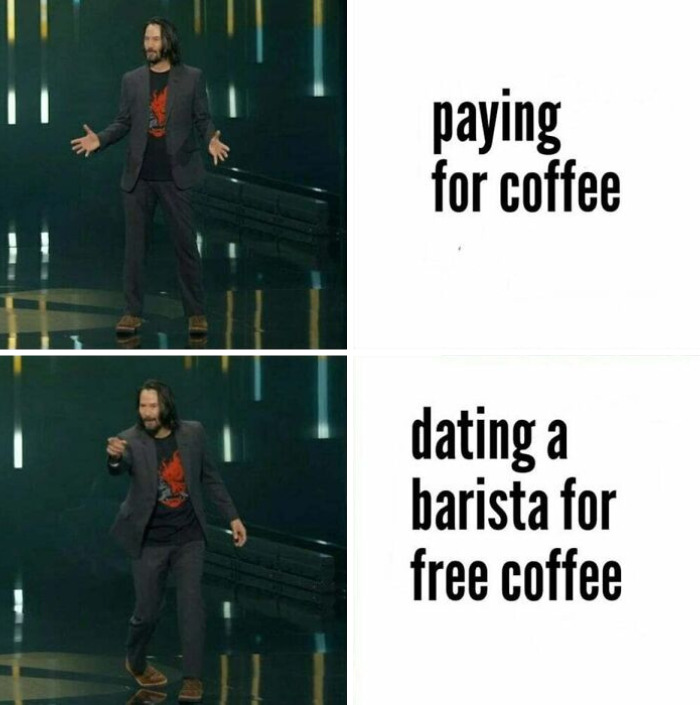 A coffee meme featuring a well-known celebrity. The image is divided into two sections. In the top half, the celebrity is standing with arms open, and the text next to him reads, "paying for coffee." In the bottom half, the same celebrity is pointing towards the viewer, with the text next to him reading, "dating a barista for free coffee." The meme humorously contrasts the two scenarios.