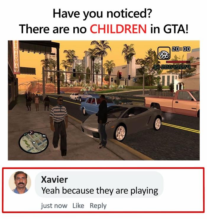 Screenshot of GTA game showing no children with a humorous comment by Xavier, a funny memes idealist.