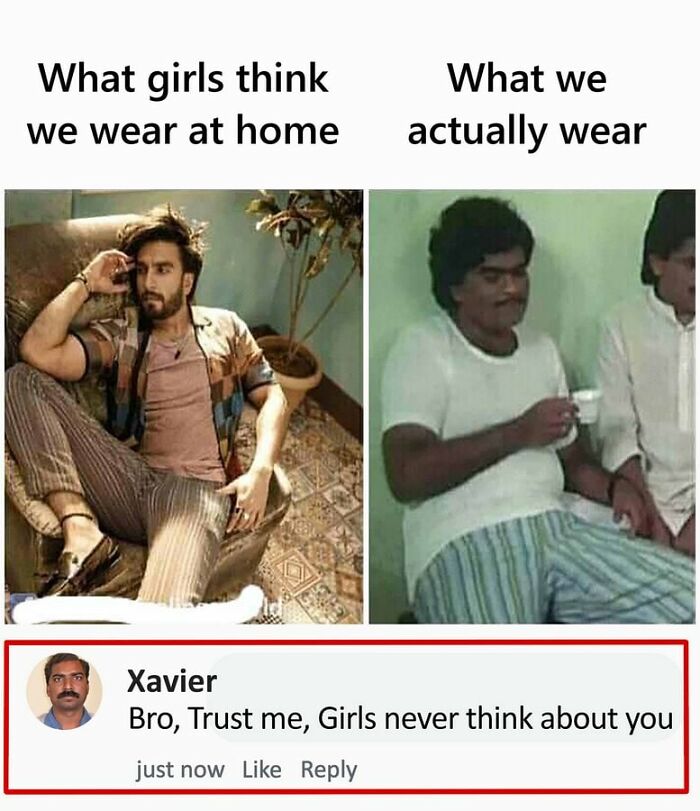 Xavier responds humorously to a meme about men's home attire expectations vs reality.
